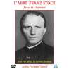 DVD - Film de Armand Isnard en DVD Abbé Franz Stock (L') - Le saint homme - Une vie pour la réconciliation