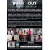DVD - Film de Lorenzo Consolazione en DVD Burn Out - Les voies de la guérison