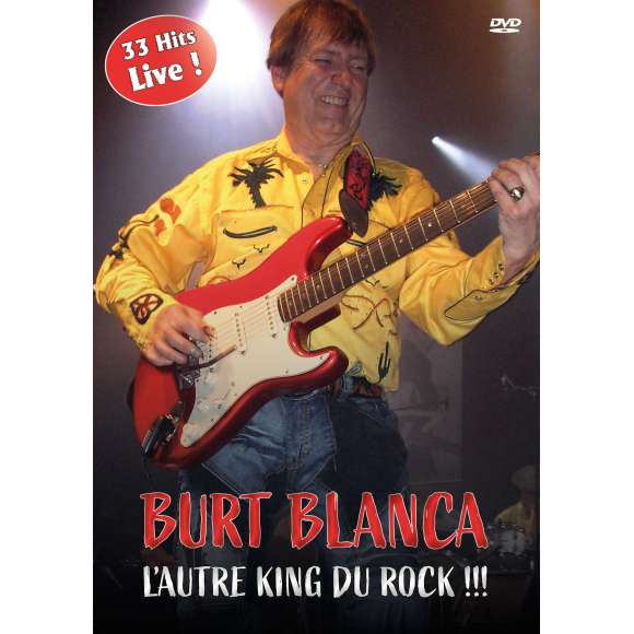 DVD - Film de  en DVD Burt Blanca, l'autre King du Rock !!! - 33 hits Live !