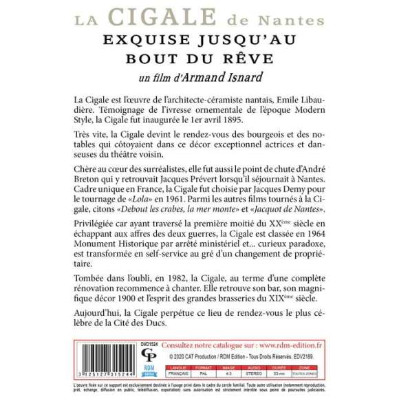 DVD - Film de Armand Isnard en DVD Cigale de Nantes (La) - Exquise jusqu'au bout du rêve