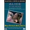 DVD - Film de Emile Ardolino en DVD Collection le théâtre de Broadway - Alice at the palace