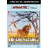 DVD - Film de Eduard Nazarov en DVD Collection les maîtres de l'animation russe - Animatikc vol 2 - Eduard Nazarov