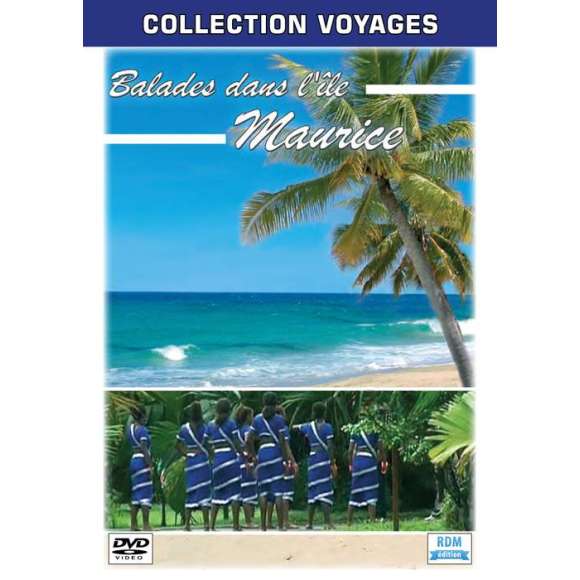 DVD - Film de  en DVD Collection voyages - Balades dans l'île Maurice