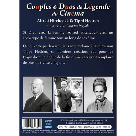 DVD - Film de Laurent Préyale en DVD Couples & Duos de Légende du Cinéma - Alfred Hitchcock & Tippi Hedren