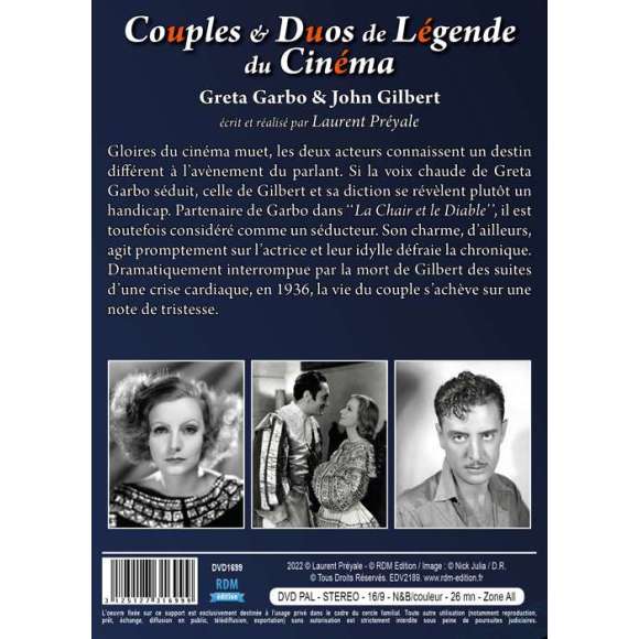 DVD - Film de Laurent Préyale en DVD Couples & Duos de Légende du Cinéma - Greta Garbo & John Gilbert