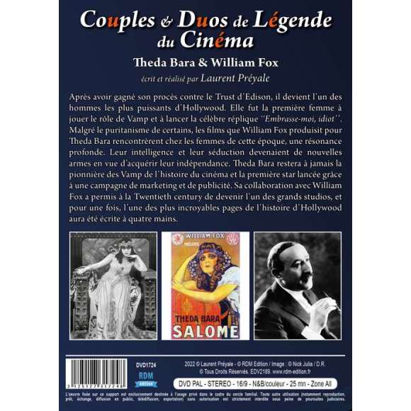 DVD - Film de Laurent Préyale en DVD Couples & Duos de Légende du Cinéma - Theda Bara & William Fox