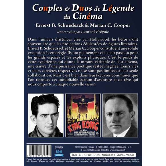 DVD - Film de Laurent Préyale en DVD Couples & Duos de Légende du Cinéma - Ernest B. Schoedsack & Merian C. Cooper