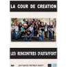 DVD - Film de Patrick Savey en DVD Cour de création (La) - Les Rencontres d'Astaffort