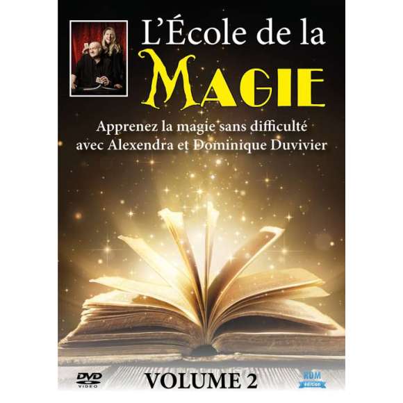 DVD - Film de  en DVD Ecole de la magie (L') - Volume 2 - Apprenez la magie sans difficulté avec Alexandra et Dominique...