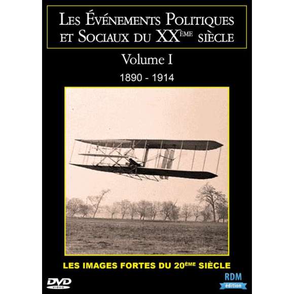 DVD - Film de  en DVD Evénements politiques et sociaux du XXème siècle (Les) - Volume 1 - 1890 - 1914
