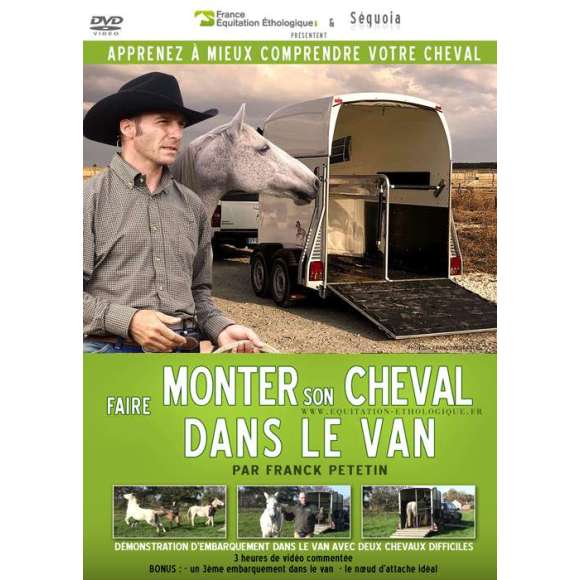 DVD - Film de Franck Petetin en DVD Faire monter son cheval dans le van