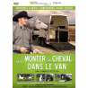 DVD - Film de Franck Petetin en DVD Faire monter son cheval dans le van