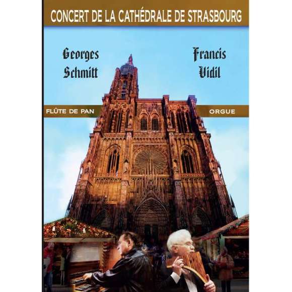 DVD - Film de  en DVD Flûte de pan et orgue - Concert à la Cathédrale de Strasbourg