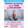 DVD - Film de  en DVD Gestion du stress par le yoga et l'ayurveda