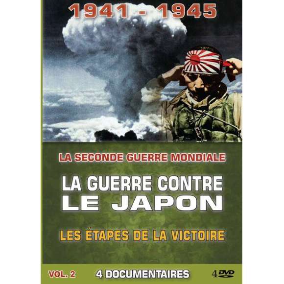 DVD - Film de  en DVD Guerre contre le Japon (La) - Volume 2 - Les Etapes de la victoire - Quatre documentaires