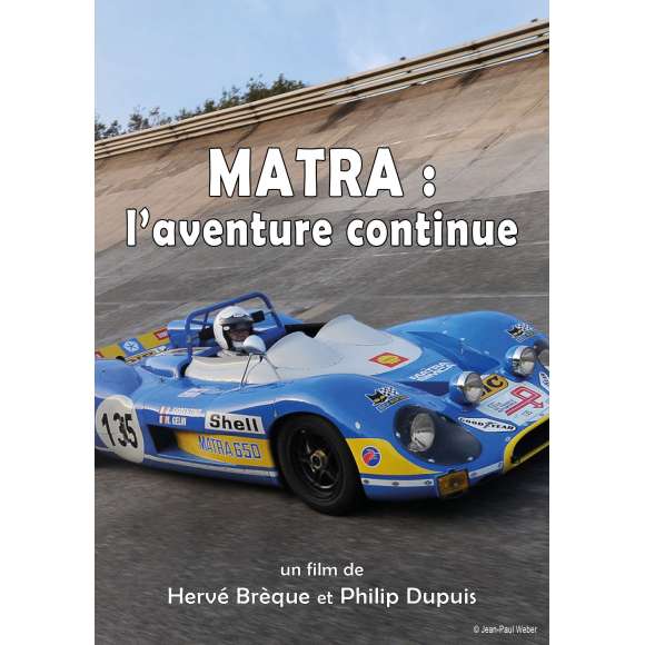 DVD - Film de Hervé Brèque, Philip Dupuis en DVD Matra : L'Aventure continue