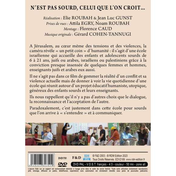 DVD - Film de Elie Roubah, Jean-Luc Gunst  en DVD N'est pas sourd, celui que l'on croit... - Un hymne à la tolérance......