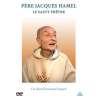DVD - Film de Armand Isnard en DVD Père Jacques Hamel : Le saint prêtre