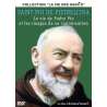 DVD - Film de Armand Isnard en DVD Saint Pio de Pietrelcina : La vie de Padre Pio et les images de sa canonisation -...