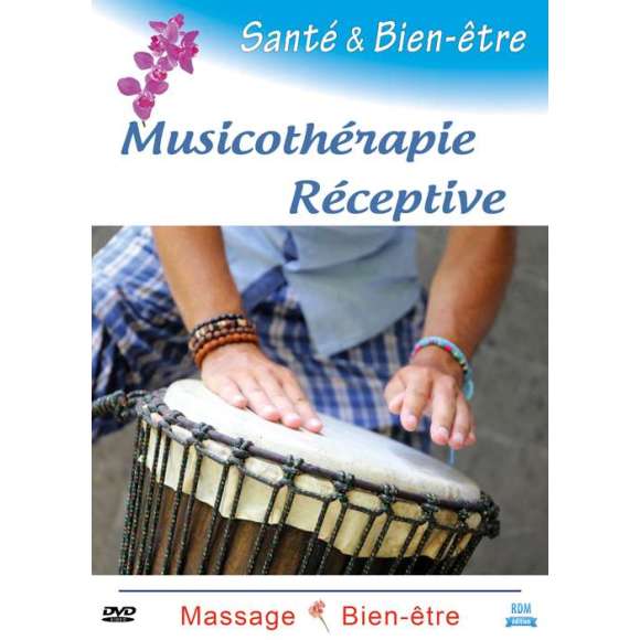 DVD - Film de  en DVD Santé & bien-être - Musicothérapie réceptive
