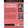 DVD - Film de  en DVD Secrets de la vie (Les) - Volume 3 - Le divorce des parents