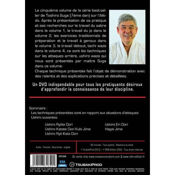 DVD - Film de  en DVD Toshiro Suga vol. 5 : l'Aïkido - la maîtrise de soi - Ushiro Waza - Collection arts martiaux