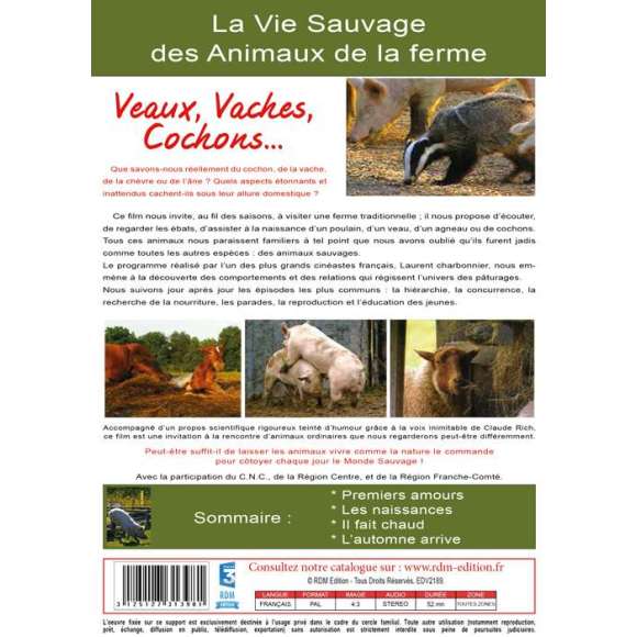 DVD - Film de Laurent Charbonnier en DVD Veaux, vaches, cochons... - La vie sauvage des animaux de la ferme