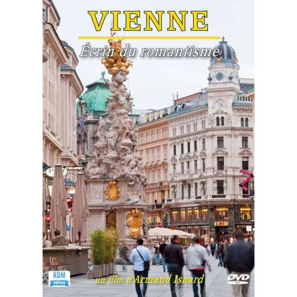 DVD - Film de Armand Isnard en DVD Vienne - Ecrin du romantisme