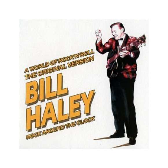 Haley, Bill, A world of rock'n'roll, the original version : rock around the clock, Rock, RDM-Edition, Musique