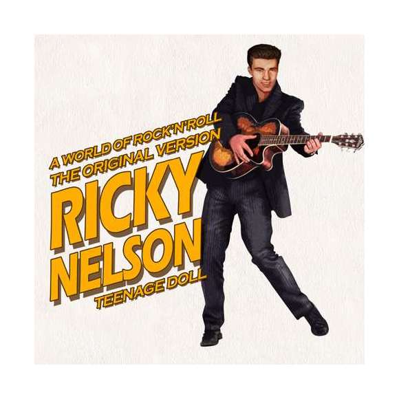 Nelson, Ricky, A world of rock'n'roll, the original version : teenage doll, Rock, RDM-Edition, Musique