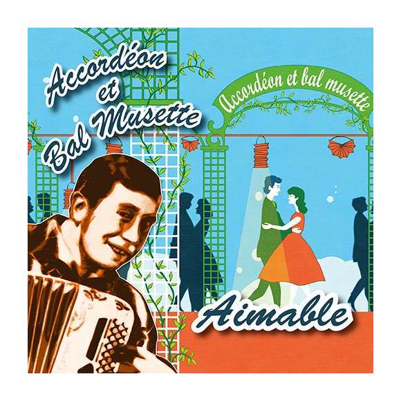 Aimable, Accordéon et bal musette : aimable, Musette, Accordéon, RDM-Edition, Musique