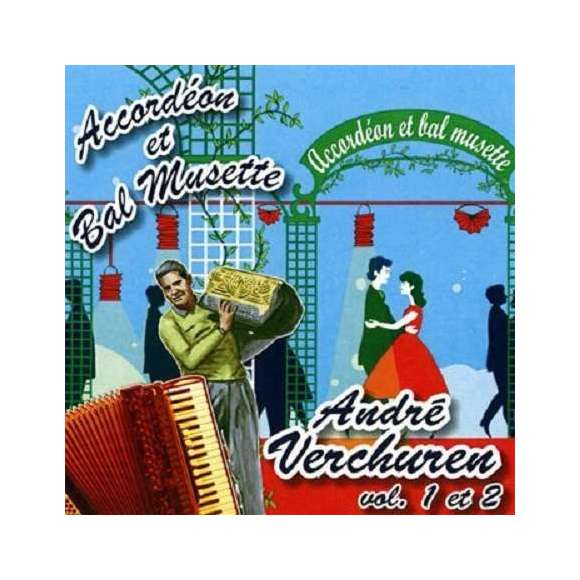 Verchuren, André, Accordéon et bal musette : André Verchuren : volume 1 et 2, Musette, Accordéon, RDM-Edition, Musique