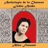 Fitoussi, Alice, Anthologie de la Chanson Judéo-Arabe : Alice Fitoussi, Musiques du monde, Maghreb, Proche-Orient,...