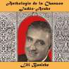 Boniche, Lili, Anthologie de la Chanson Judéo-Arabe : Lili Boniche, Musiques du monde, Maghreb, Proche-Orient,...