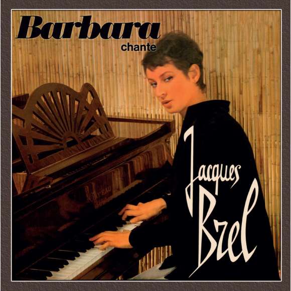 Barbara, Barbara chante Jacques Brel, Variétés françaises, RDM-Edition, Musique