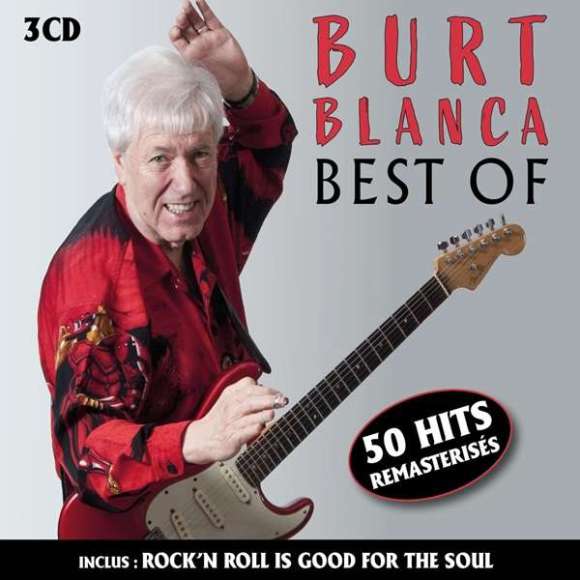 Blanca, Burt, Best of : 50 hits remasterisés, Rock français, RDM-Edition, Musique