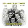 Bill Haley & His Comets, Bill Haley - 1953-1962 : Rock around the clock, Rock, RDM-Edition, Musique