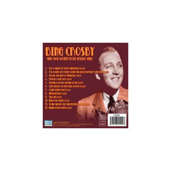 Crosby, Bing , Bing Crosby avec Bob Scobey et les Frisco Jazz, Variétés internationales, RDM-Edition, Musique