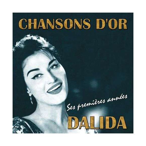 Dalida, Chansons d'or : Dalida, ses premières années, Variétés françaises, RDM-Edition, Musique