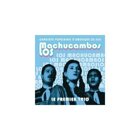 Los Machucambos, Chansons populaires d'Amérique du Sud, Musiques du monde, Amérique latine, Caraïbes, RDM-Edition, Musique