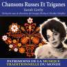 Gorby, Sarah, Ruiz, José, Vaissiere, Raymond, Chansons russes et tziganes - Patrimoine de la musique traditionnelle du...