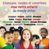 Les Petits Chatons, Chansons, rondes et comptines pour petits enfants du monde entier, Chansons & comptines, Découverte...