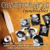 Brel, Jacques, Ferré, Léo, Mouloudji, Brassens, Georges, Gréco, Juliette, Barbara, Deguelt, François, Aznavour,...