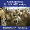 Tribu Kiowa, Tribu Jemez, Tribu Zuni, Tribu Sioux, Tribu San Juan, Tribu Cochiti, Chants et Danses des Indiens d'Amérique...
