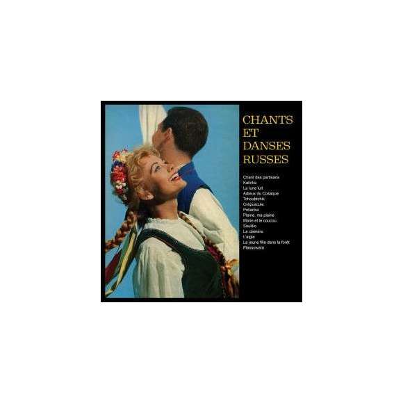 Solistes, choeurs et orchestre de balalaïkas, Chants et danses russes, Musiques du monde, Europe de l'Est et...