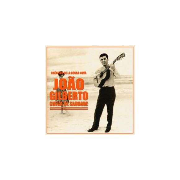 Gilberto, João , Chega de saudade, Musiques du monde, Amérique latine, Caraïbes, RDM-Edition, Musique