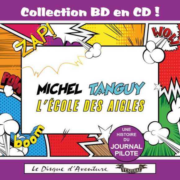 Furet, Yves, Jouanneau, Jacques, Augier, Albert, Dumaine, Bernard, Renot, René, Violette, Jean, Collection BD en CD :...