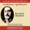 Negroni, Jean, Duby, Jacques, Escande, Maurice, Collection oeuvre lue - Guillaume Apollinaire : Recueil de 30 poèmes,...