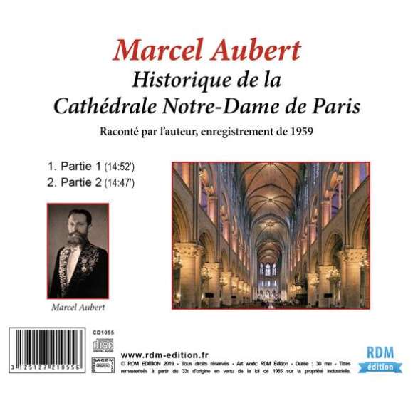 Aubert, Marcel, Collection oeuvre lue - Marcel Aubert : Historique de la Cathédrale Notre-Dame de Paris, Littérature,...