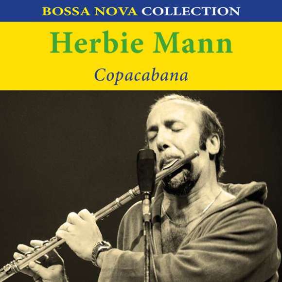Mann, Herbie, Copacabana, Variétés internationales, Amérique latine, Caraïbes, RDM-Edition, Musique